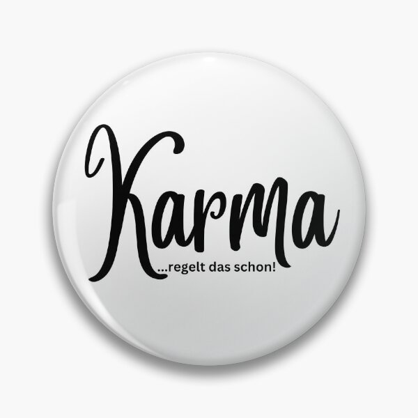 Item preview, Karma...regelt das schon! designed and sold by MyTshirtArt.