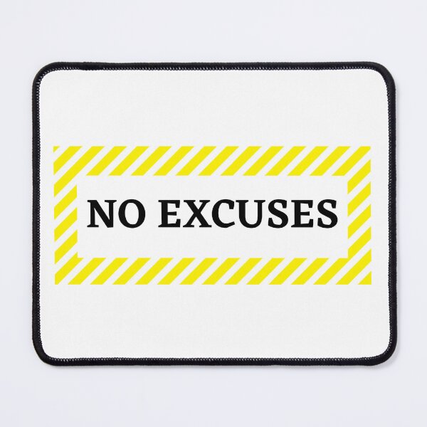 Item preview, no excuses designed and sold by 1Jeff.