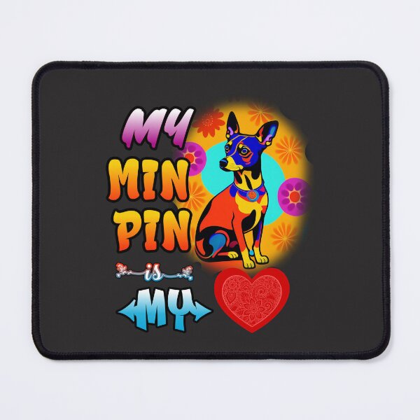 Item preview, My Min Pin Is My Heart designed and sold by FrescoDesign.
