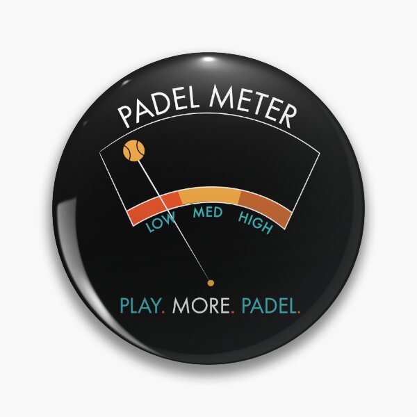 Item preview, Padel Meter Play More Padel designed and sold by whyitsme.