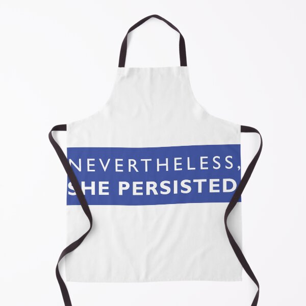 Item preview, Nevertheless she persisted progressive slogan designed and sold by RossDillon.