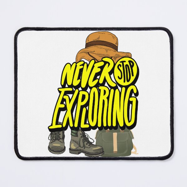 Item preview, never stop exploring designed and sold by 1Jeff.
