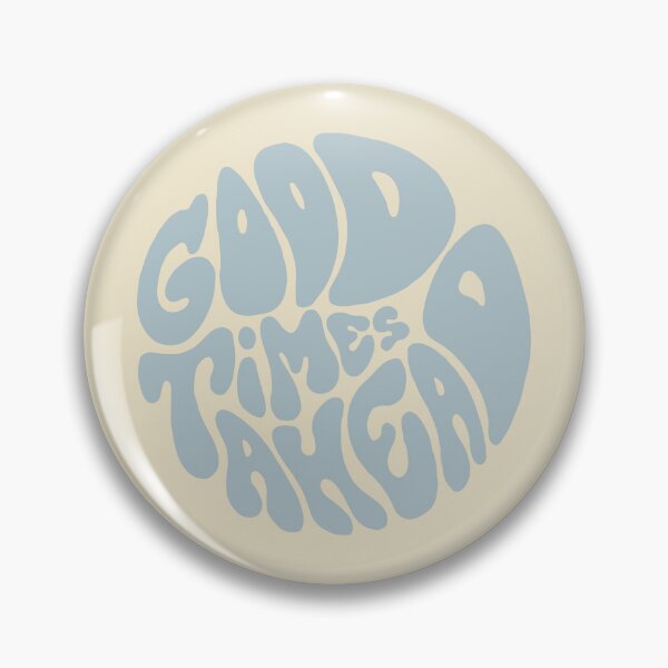 Item preview, Good Times Ahead designed and sold by Strange-Daze.