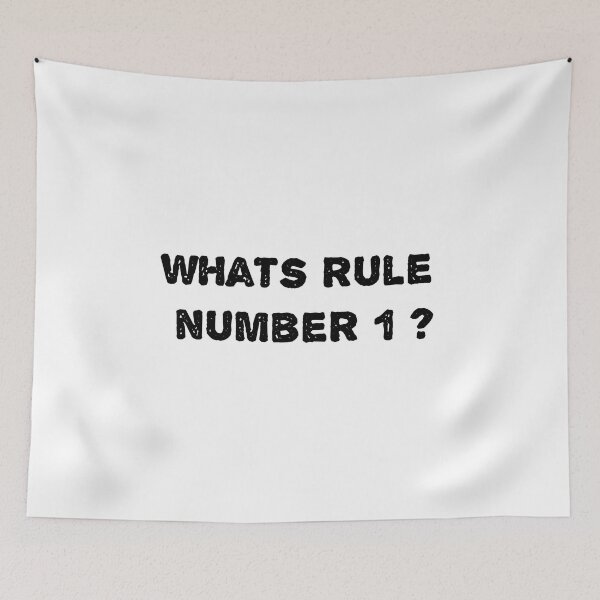 Item preview, whats rule number 1 designed and sold by sarina G.