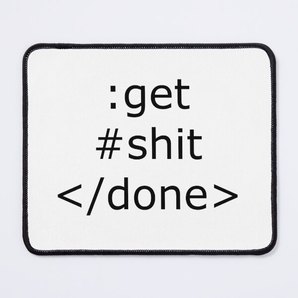 Item preview, Get shit done designed and sold by DesignLGM.