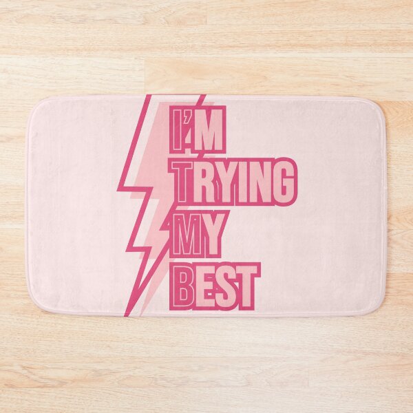 Item preview, I'm Trying My Best Neon Pink Lighning designed and sold by Pink Ribbon.