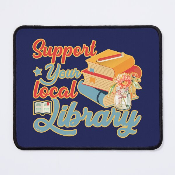 Item preview, Support Your Local Library designed and sold by JoyOfHopeStore.