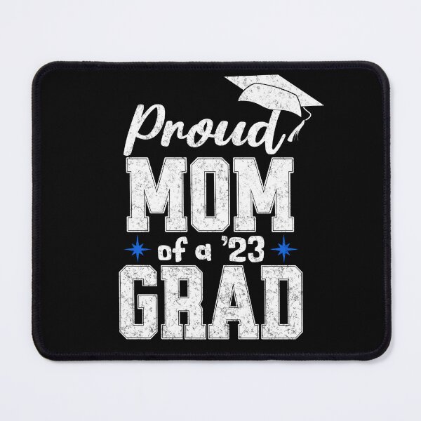 Item preview, Graduation 2023 - Proud Mom designed and sold by Rich Summers Art.