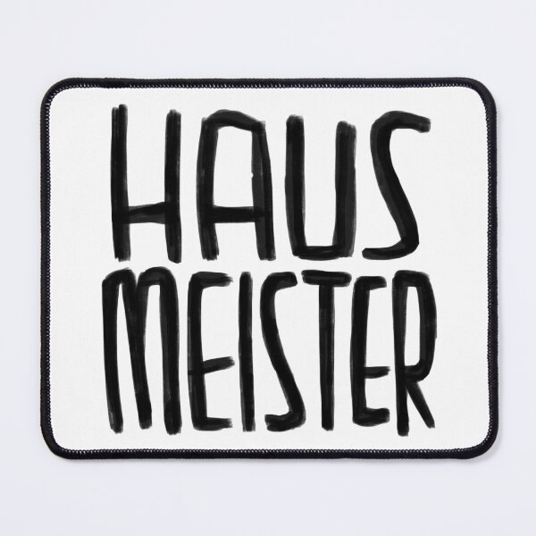 Item preview, Haus Meister, Hausmeister designed and sold by badlydrawnbabe.