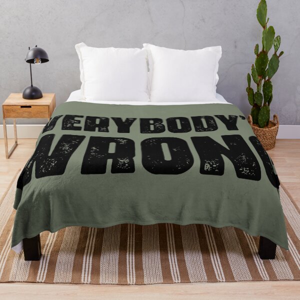 Item preview, Everybody's Wrong designed and sold by muskitt.