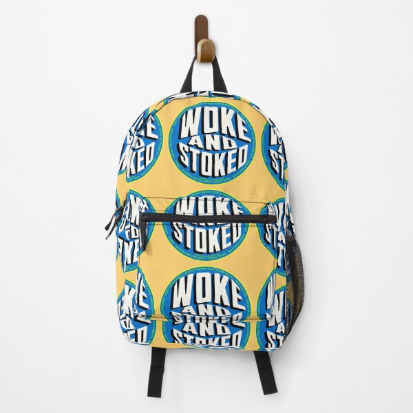 Item preview, PMD00715 Progressive Movement Designs funny Woke and Stoked design shows you are woke and support progressive policy goals for progressive Democrats and Independents and Bernie Sanders supporters designed and sold by ProgressiveLeft.