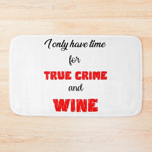 Item preview, True Crime and Wine designed and sold by LucidTracings.
