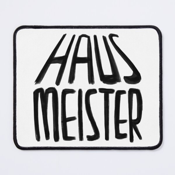 Item preview, Haus Meister, Hausmeister designed and sold by badlydrawnbabe.