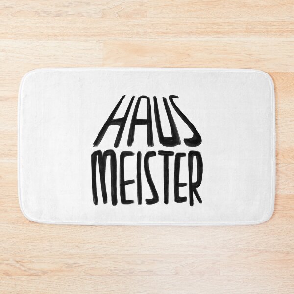Item preview, Haus Meister, Hausmeister designed and sold by badlydrawnbabe.