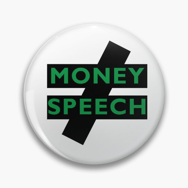 Item preview, Money is not speech reverse citizens united campaign finance reform designed and sold by RossDillon.