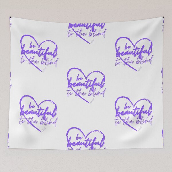 Item preview, Be Beautiful to the Blind designed and sold by HooYooTeeTees.