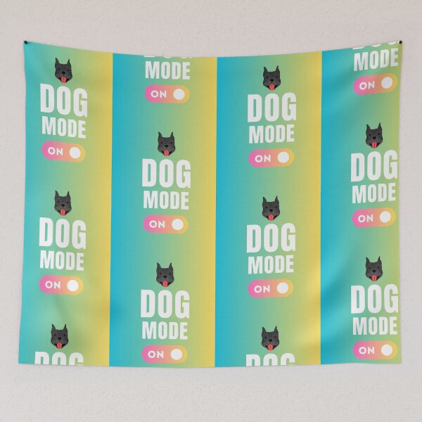 Item preview, Dog Mode On | All you need is Love and Dog designed and sold by ArtfulDelights.