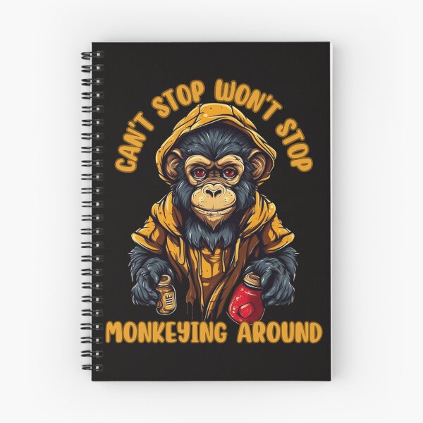 Item preview, Can't stop, won't stop monkeying around designed and sold by Justin Haas.