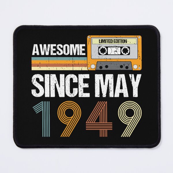 Item preview, Awesome Since May 1949 | Made In 1949 | Vintage May 1949 designed and sold by AMINE  ★★★★★.