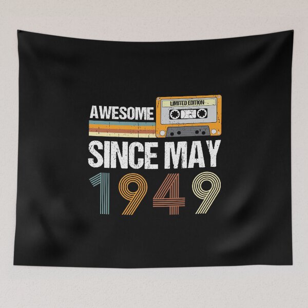 Item preview, Awesome Since May 1949 | Made In 1949 | Vintage May 1949 designed and sold by AMINE  ★★★★★.