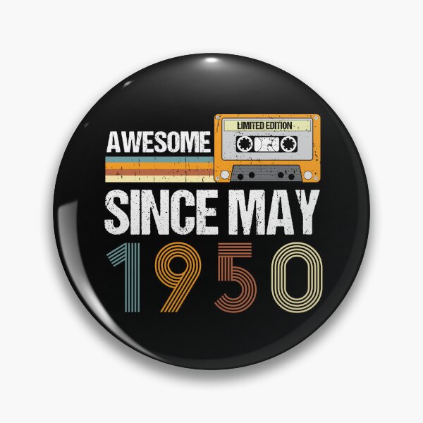 Item preview, Awesome Since May 1950 | Made In 1950 | Vintage May 1950 designed and sold by AMINE  ★★★★★.