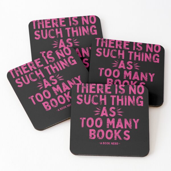 Item preview, There Is No Such Thing As Too Many Books - A Book Nerd- In Pink designed and sold by Mitch616Art.
