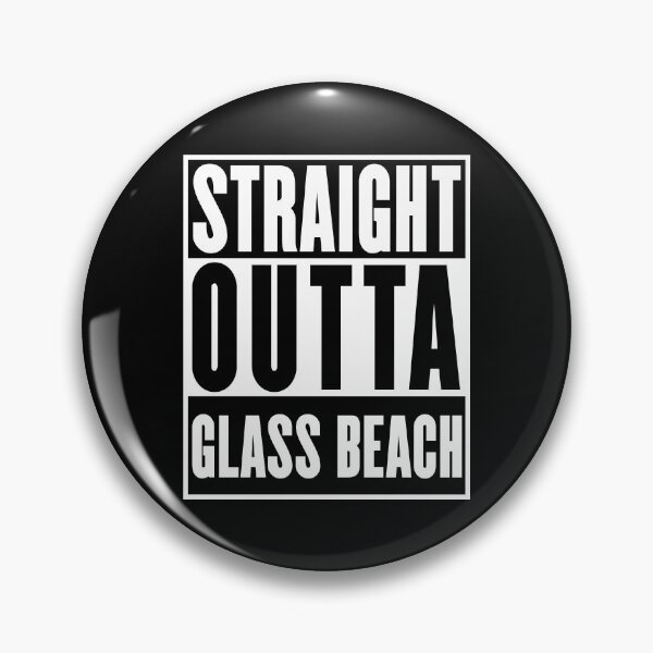 Item preview, Glass Beach Beach, Straight Outta Glass Beach designed and sold by metal-works.
