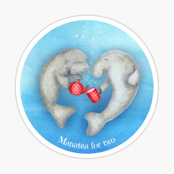 'Manatea for two' Cute Tea Drinking Manatees Sticker