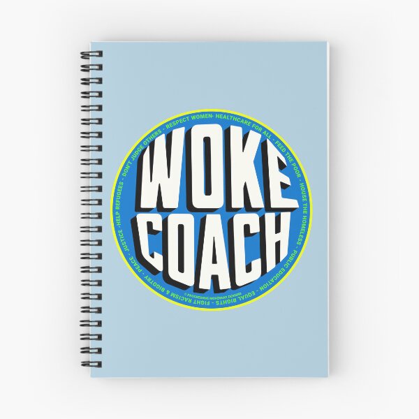 Item preview, PMD00725 Progressive Movement Designs Woke Coach design shows you are woke and support progressive policy goals for progressive Democrats and Independents and Bernie Sanders supporters designed and sold by ProgressiveLeft.