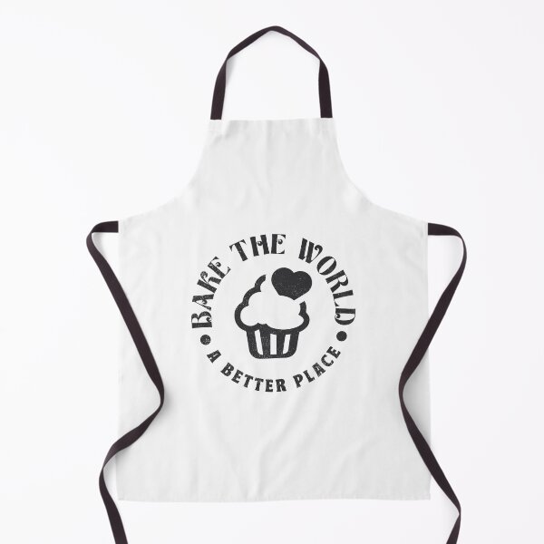 Item preview, Bake The World A Better Place Baker Gifts designed and sold by TonySpencer.