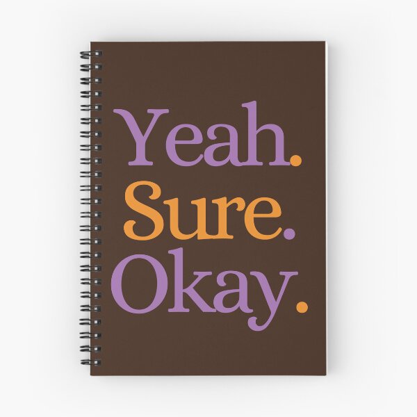 Item preview, Yeah Sure Okay Purple Orange designed and sold by DonneeCreations.
