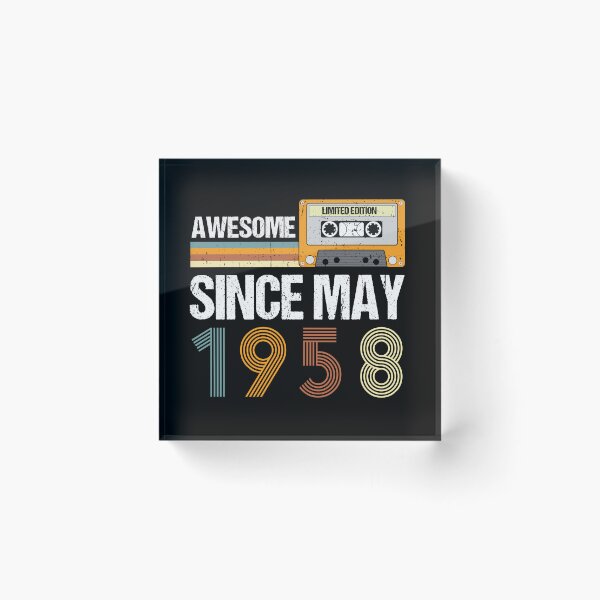 Item preview, Awesome Since May 1958 | Made In 1958 | Vintage May 1958 designed and sold by AMINE  ★★★★★.