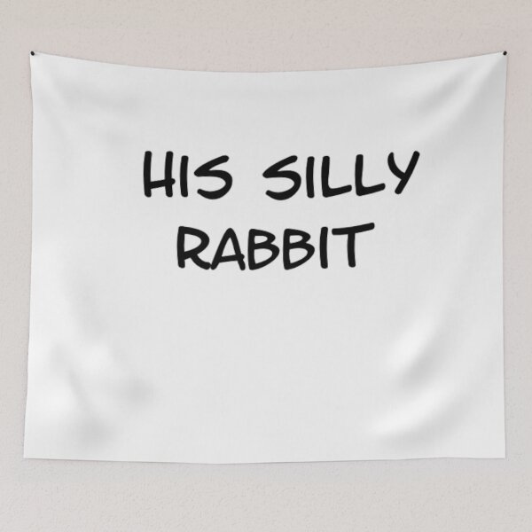 Item preview, his silly rabbit designed and sold by mindworldz.
