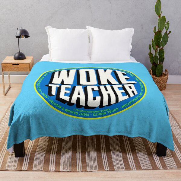 Item preview, PMD00726 Progressive Movement Designs Woke Teacher design shows you are woke and support progressive policy goals for progressive Democrats and Independents and Bernie Sanders supporters designed and sold by ProgressiveLeft.