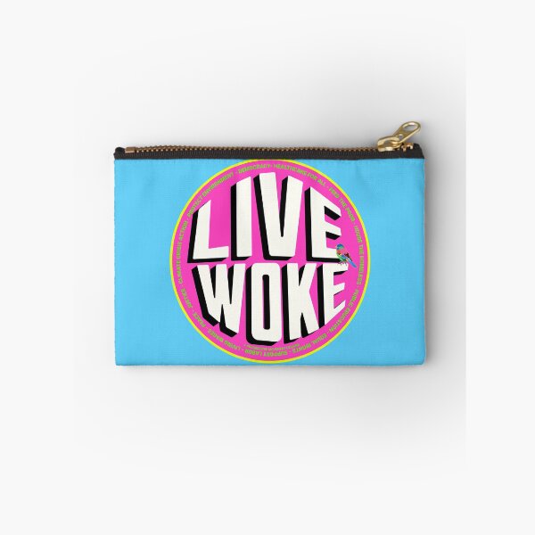 Item preview, PMD00728 Progressive Movement Designs Live Woke design shows you are woke and support progressive policy goals for progressive Democrats and Independents and Bernie Sanders supporters designed and sold by ProgressiveLeft.