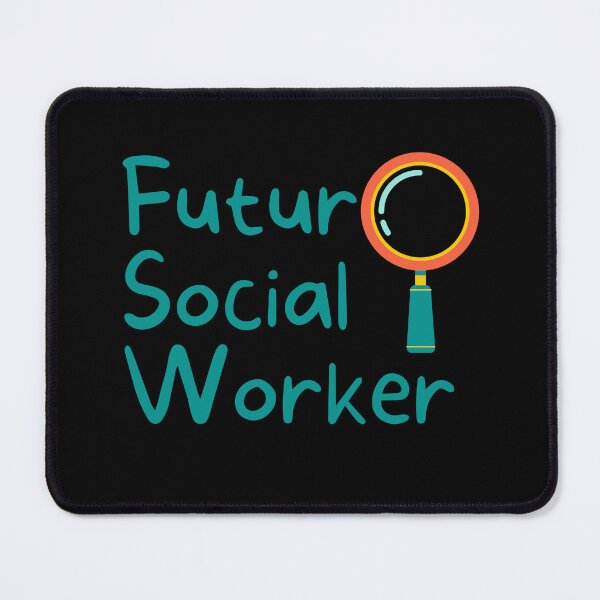 Item preview, Future Social Worker designed and sold by LifeGoods103.
