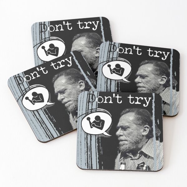 Item preview, Bukoswki: don't try designed and sold by Blacklinesw9.