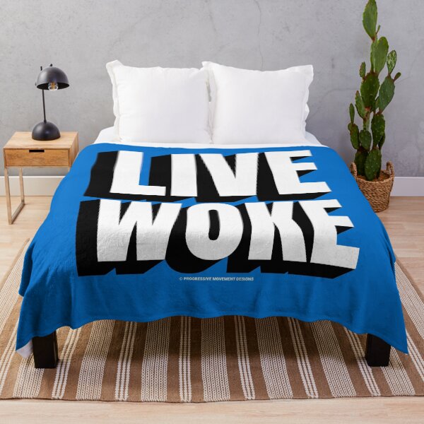 Item preview, PMD00734 Progressive Movement Designs Live Woke design shows you are woke and support progressive policy goals for progressive Democrats Independents and Bernie Sanders supporters designed and sold by ProgressiveLeft.
