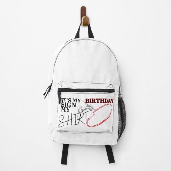 Item preview, it's my birthday sign my shirt, Funny Shirt designed and sold by Alaminee.
