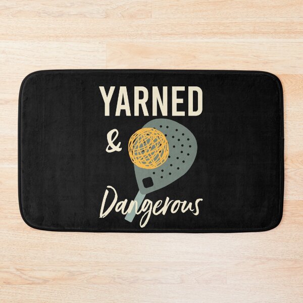 Item preview, Padel Pun Yarned & Dangerous designed and sold by whyitsme.