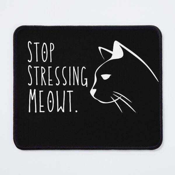 Item preview, Stop Stressing Meowt Funny Black Cat Lover Gift designed and sold by MouDantArts.