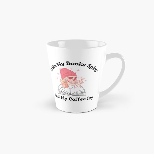 Item preview, I Like My Books Spicy And My Coffee Icy  Skeleton designed and sold by wearCREATIVELY.
