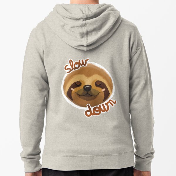 Item preview, slow down sloth designed and sold by Doodledeedoo.