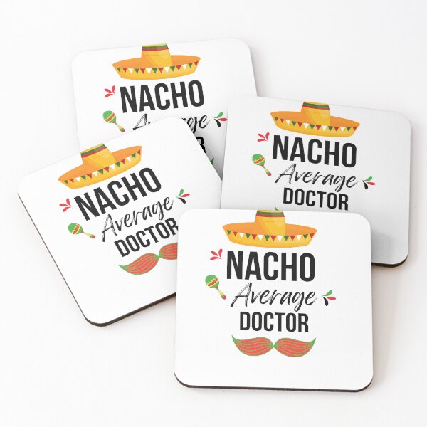 Item preview, CAMISETA REGALO PEGATINA médico Nacho Average designed and sold by CREATIVELEANS ⭐️⭐️⭐️⭐️⭐️.