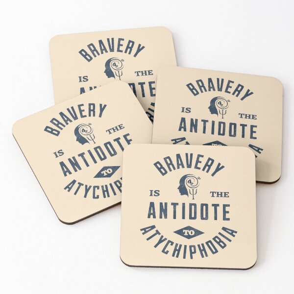 Item preview, Bravery is the antidote to atychiphobia designed and sold by Life Stuff.