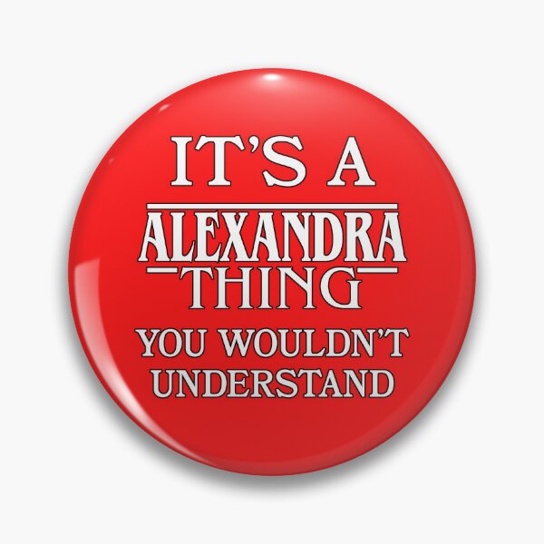 Item preview, Its A Alexandra Thing You Wouldnt Understand Funny Cute Gift T Shirt For Men Women Hoodie Sweatshirt Sticker Family Reunion Party designed and sold by arcadetoystore.