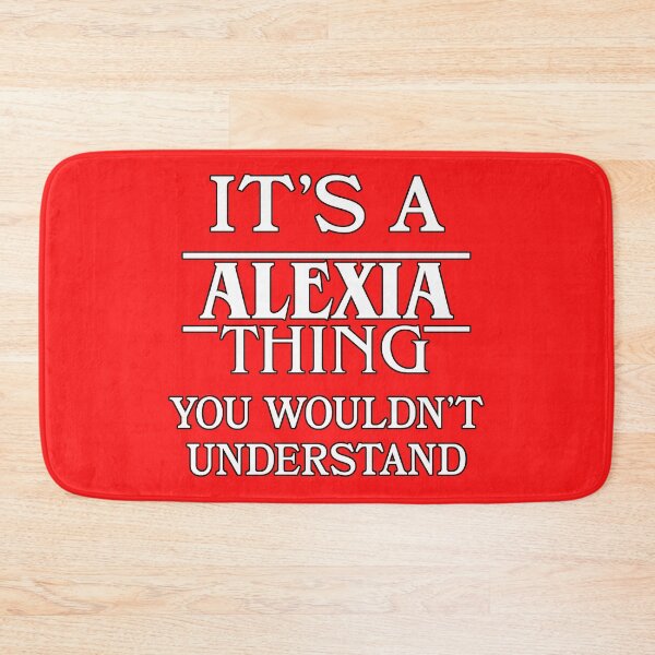 Item preview, Its A Alexia Thing You Wouldnt Understand Funny Cute Gift T Shirt For Men Women Hoodie Sweatshirt Sticker Family Reunion Party designed and sold by arcadetoystore.