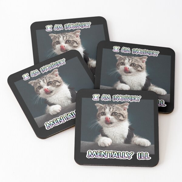 Item preview, I am incredibly mentally ill designed and sold by xmememachinex69.