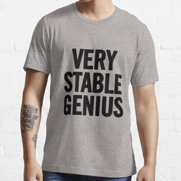 Item preview, Very Stable Genius designed and sold by sergiovarela.
