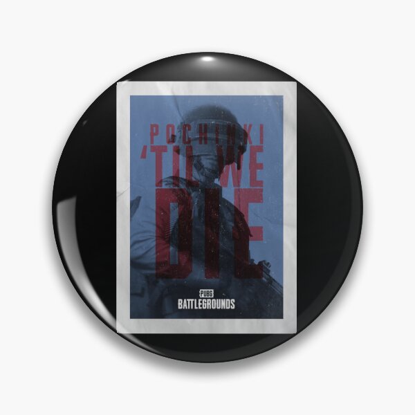 Item preview, Pochinki Till We Die designed and sold by JemberRB.